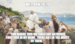 Matthew 18 20
